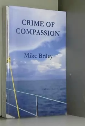 Couverture du produit · Crime of Compassion