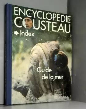 Couverture du produit · Encyclopédie Cousteau - index guide de la mer