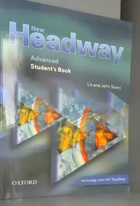 Couverture du produit · New Headway Advanced Student' s Book