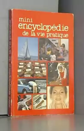 Couverture du produit · Mini encyclopédie de la vie pratique