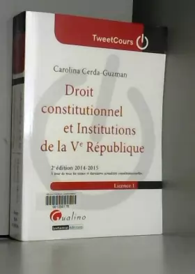 Couverture du produit · Droit constitutionnel et institutions de la Ve république, 2ème Ed.
