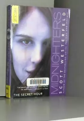 Couverture du produit · Midnighters 1: The Secret Hour