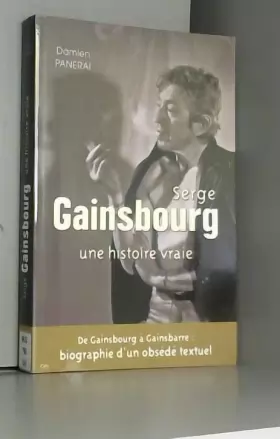 Couverture du produit · Serge Gainsbourg : Une histoire vraie