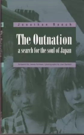 Couverture du produit · Outnation: A Search for the Soul of Japan