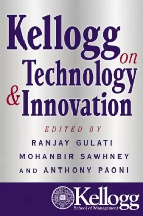 Couverture du produit · Kellogg on Technology & Innovation