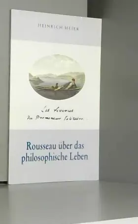 Couverture du produit · "Les rêveries du Promeneur Solitaire" - Rousseau über das philosophische Leben