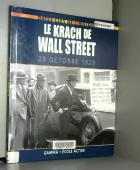 Couverture du produit · Le krach de Wall Street : 29 octobre 1929