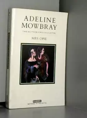 Couverture du produit · Adeline Mowbray: Or the Mother and Daughter