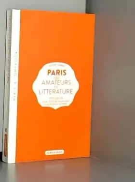 Couverture du produit · Paris des amateurs de littérature