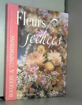 Couverture du produit · Fleurs Séchées, Bouquets et Compositions