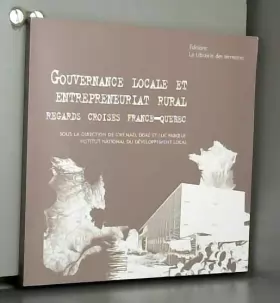 Couverture du produit · Gouvernance locale et entrepreneuriat rural: Regards croisés France-Québec