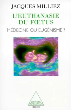 Couverture du produit · L'euthanasie du foetus