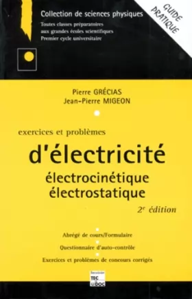 Couverture du produit · EXERCICES ET PROBLEMES D'ELECTRICITE. : Electrocinétique, Electrostatique, 2ème édition
