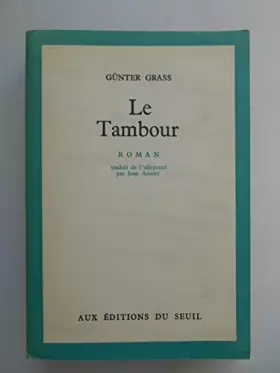 Couverture du produit · Le tambour / Gunter Grass / Réf59636