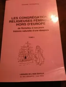 Couverture du produit · Les congrégations religieuses féminines hors d'Europe