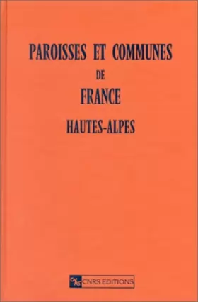 Couverture du produit · Paroisses et communes de France. Hautes-Alpes