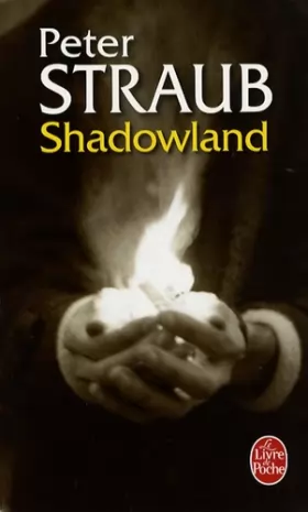 Peter Straub et Jean-Paul Martin - Shadowland