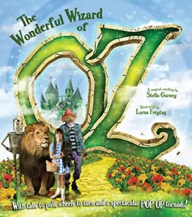L. Frank Baum, Lorna Freytag et Stella Gurney - The Wonderful Wizard of Oz