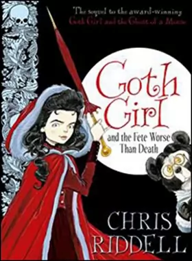 Couverture du produit · Goth Girl and the Fete Worse Than Death