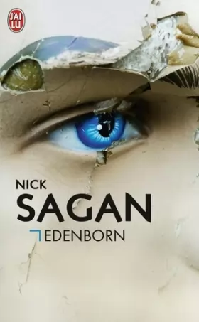 Nick Sagan et Patrick Imbert - Edenborn