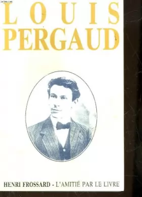 Couverture du produit · Louis Pergaud