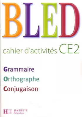 Couverture du produit · Bled CE2 : Cahier d'activités