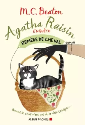 Couverture du produit · Agatha Raisin enquête 2 - Remède de cheval