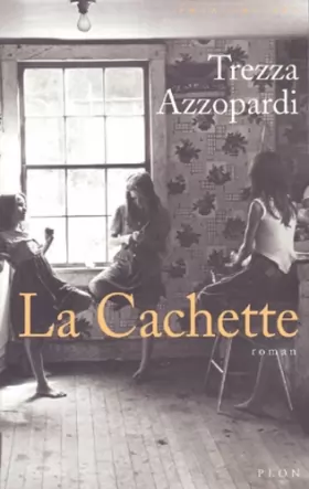 Trezza Azzopardi - La Cachette