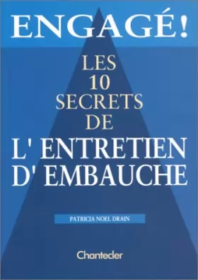 Couverture du produit · LES 10 SECRETS DE L'ENTRETIEN D'EMBAUCHE