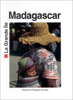 Couverture du produit · Madagascar, la grande île