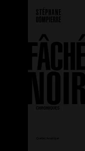 Couverture du produit · FACHE NOIR : CHRONIQUES