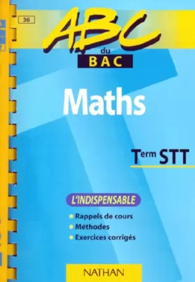 Couverture du produit · ABC maths, terminales STT (indispensable)