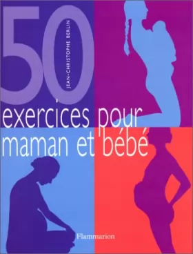 Couverture du produit · Cinquante exercices pour maman et bébé