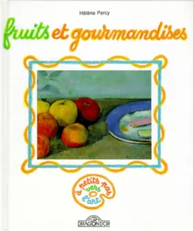 Couverture du produit · Fruits et gourmandises