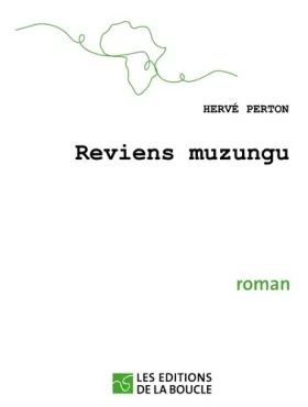 Couverture du produit · Reviens muzungu