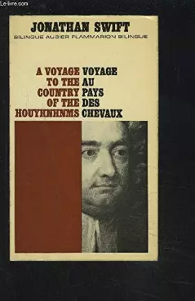 Couverture du produit · A voyage to the country of the houyhnhnms - Voyage au pays des chevaux