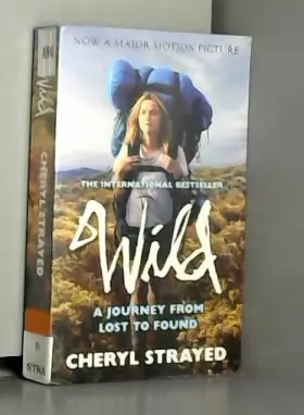 Couverture du produit · Wild. Film Tie-In : A Journey from Lost to Found