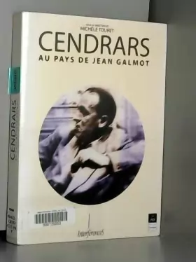 Couverture du produit · CENDRARS AU PAYS DE JEAN GALMOT