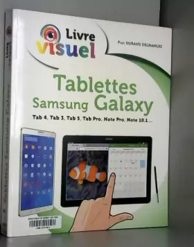 Couverture du produit · Le Livre visuel - Tablettes Samsung Galaxy