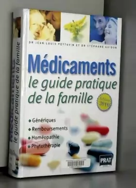 Couverture du produit · Médicaments : Le guide pratique de la famille