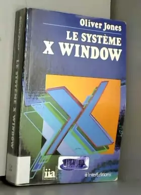 Couverture du produit · LE SYSTEME X WINDOWS