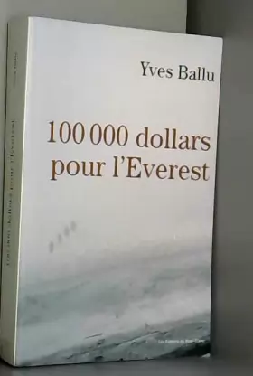 Couverture du produit · 100 000 dollars pour l'Everest