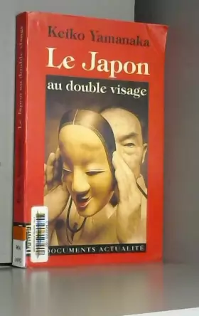 Couverture du produit · Le Japon au double visage