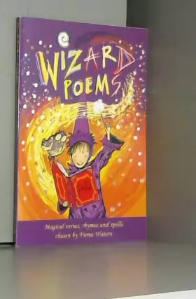 Couverture du produit · Wizard Poems: Magical Poems Chosen by
