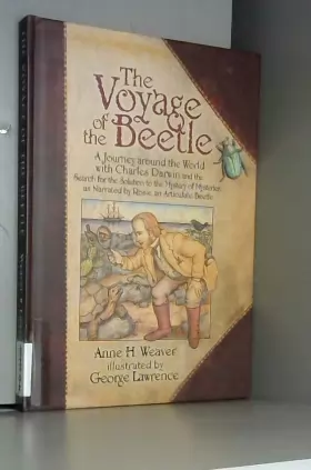 Couverture du produit · The Voyage of the Beetle: A Journey Around the World With Charles Darwin and the Search for the Solution to the Mystery of Myst