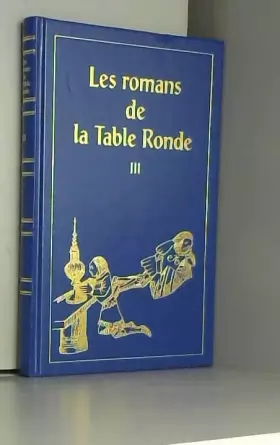 Couverture du produit · Le chevalier de la charrette Le château aventureux (Les romans de la Table ronde.)