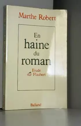 Couverture du produit · En haine du roman, étude sur Flaubert