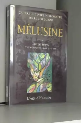 Couverture du produit · Mélusine 32 - À belles mains, livre surréaliste - livre d'artiste