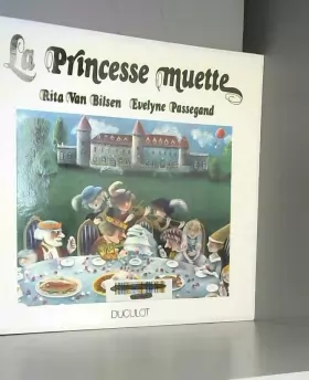 Couverture du produit · La Princesse muette : Un conte (Les Albums Duculot)