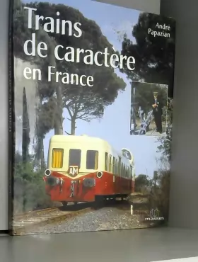 Couverture du produit · Trains de caractère en France